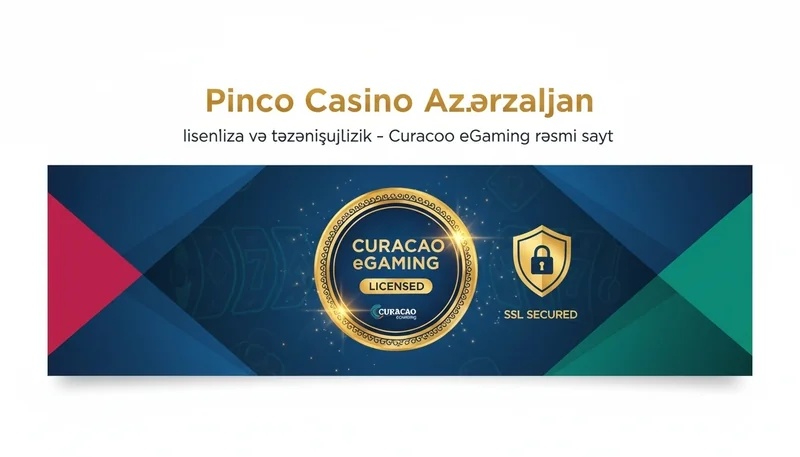 Pinco Casino Haqqında - Lisenziya və Təhlükəsizlik